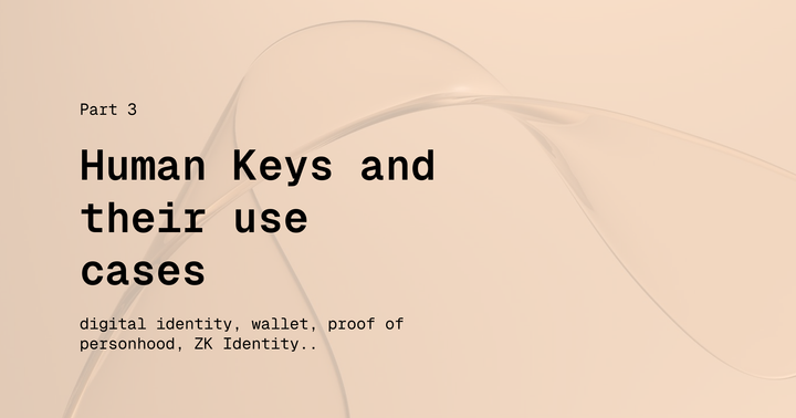 Human Keys in Action – Use Cases and Practical Applications